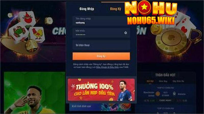Đăng Ký Nohu65 - Tạo Tài Khoản Nhanh Trong Vòng Vài Phút 2 Đăng ký Nohu65 là gì?