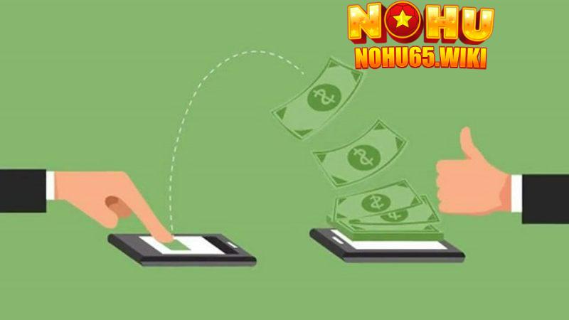 Nạp tiền Nohu65 cực nhanh chỉ với vài thao tác đơn giản 5 nap tien nohu65 nhung phuong thuc